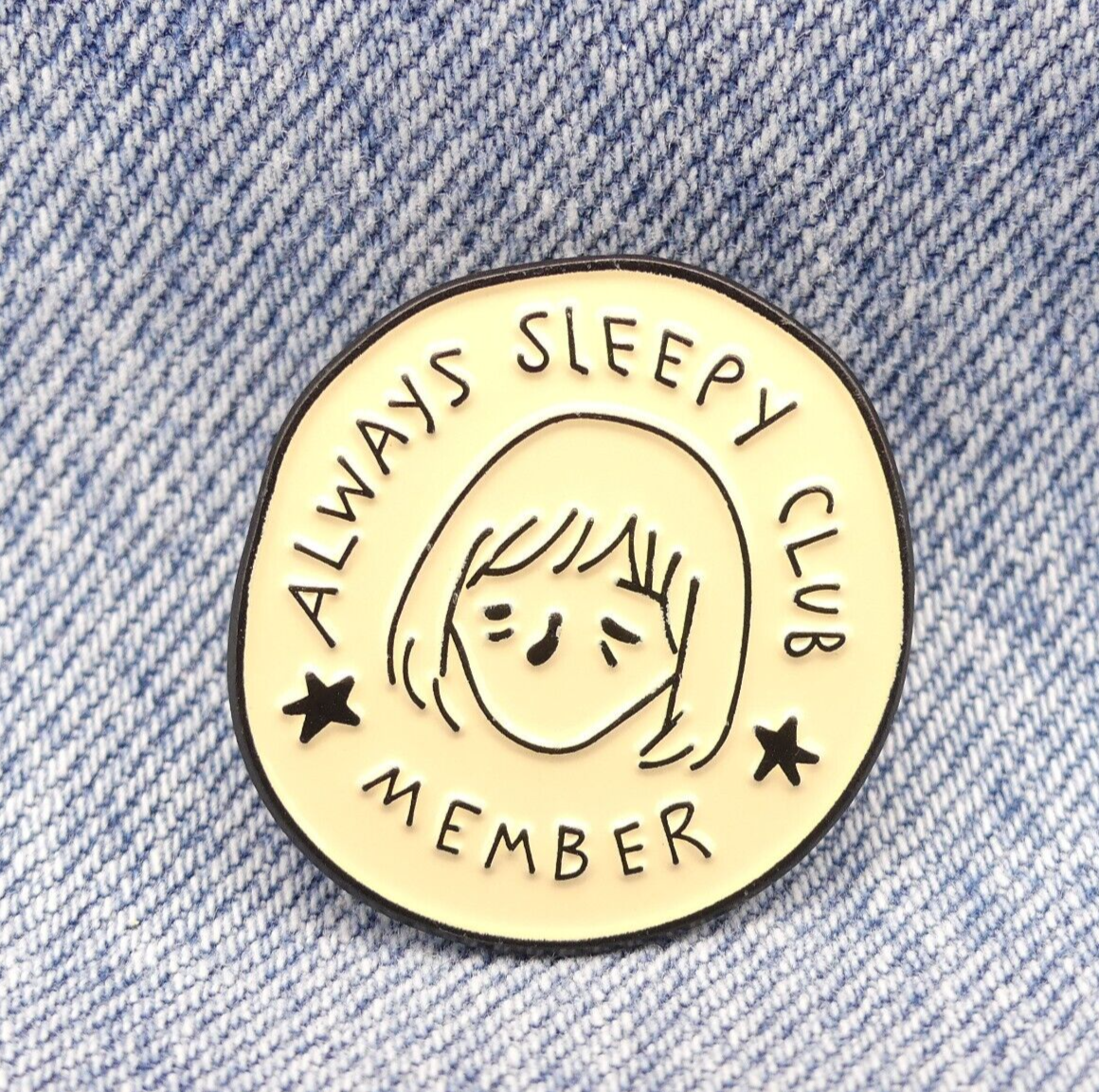 Always Sleepy Club Member Enamel Pin Badge