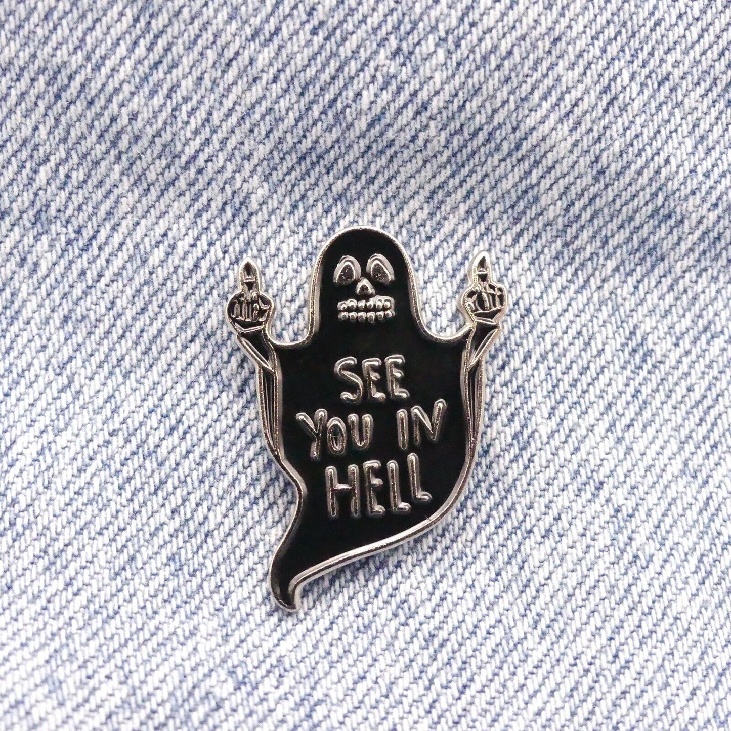 See You In Hell Ghost Enamel Pin Badge