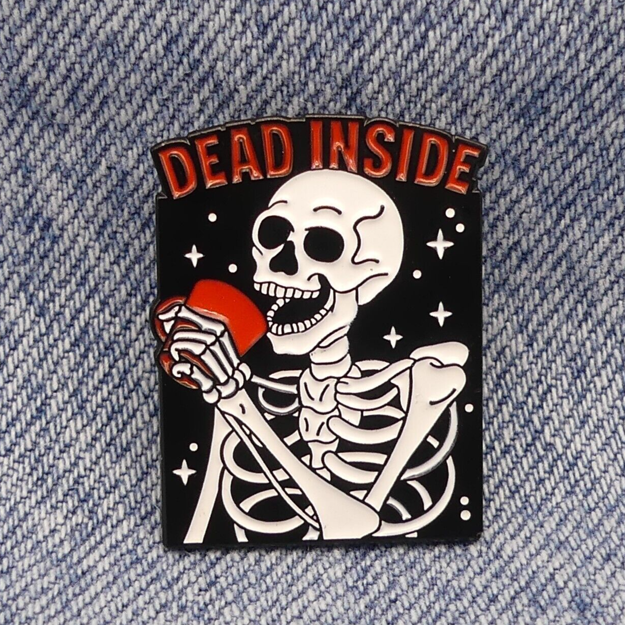 Skeleton Dead Inside Enamel Pin Badge