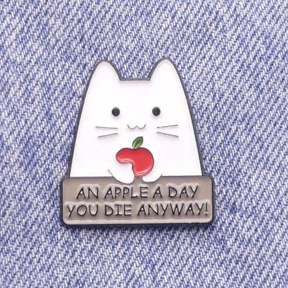 An Apple A Day You Die Anyway Cat Enamel Pin Badge