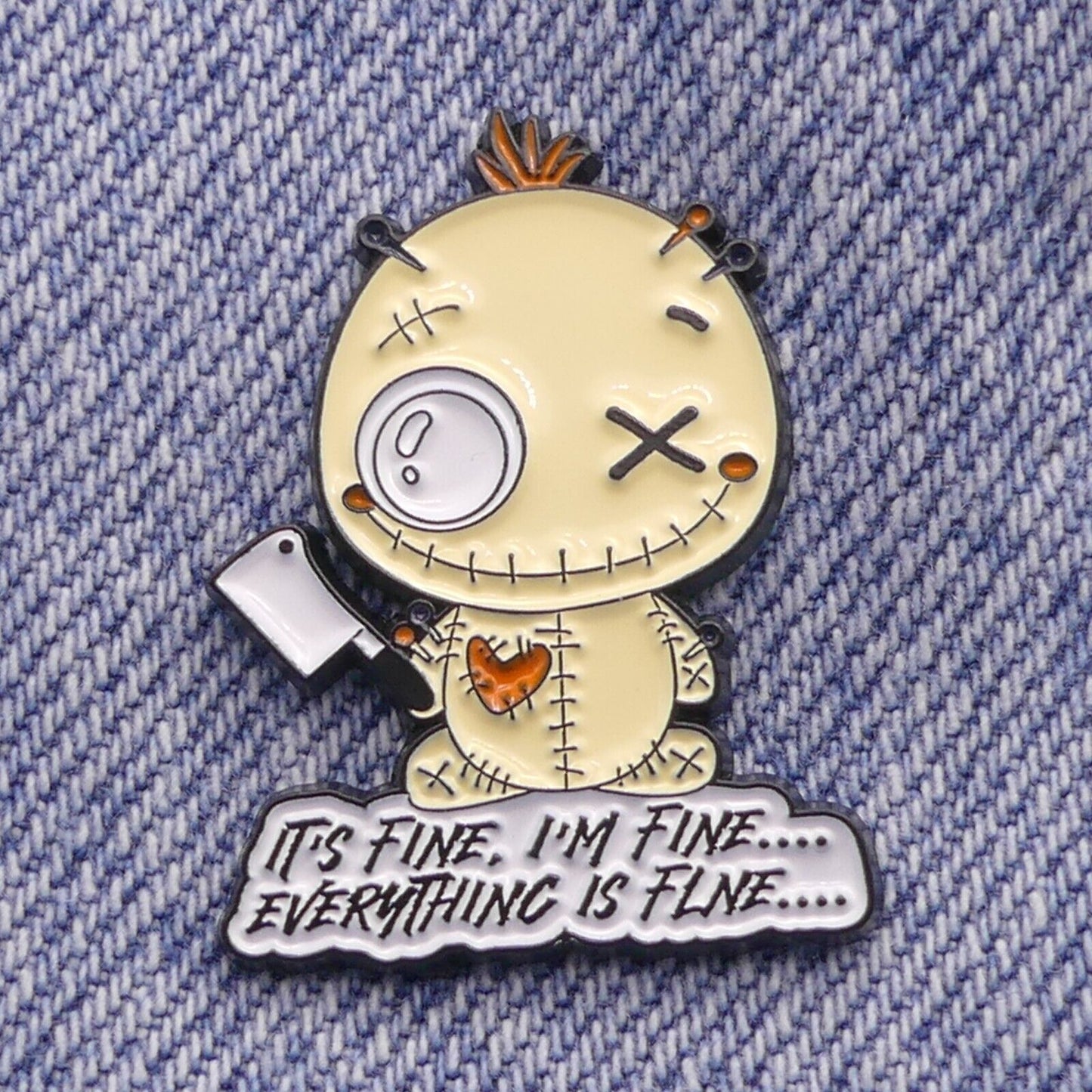 It's Fine, I'm Fine Everything Is Fine Enamel Pin Badge Voodoo Doll