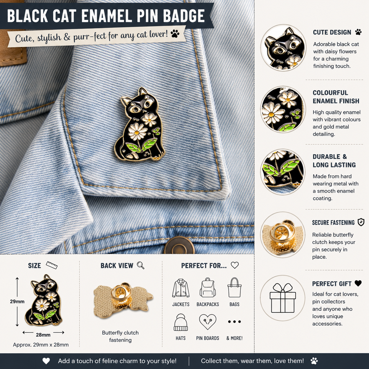 Black cat daisy enamel pin displayed on a light-blue denim jacket pocket.