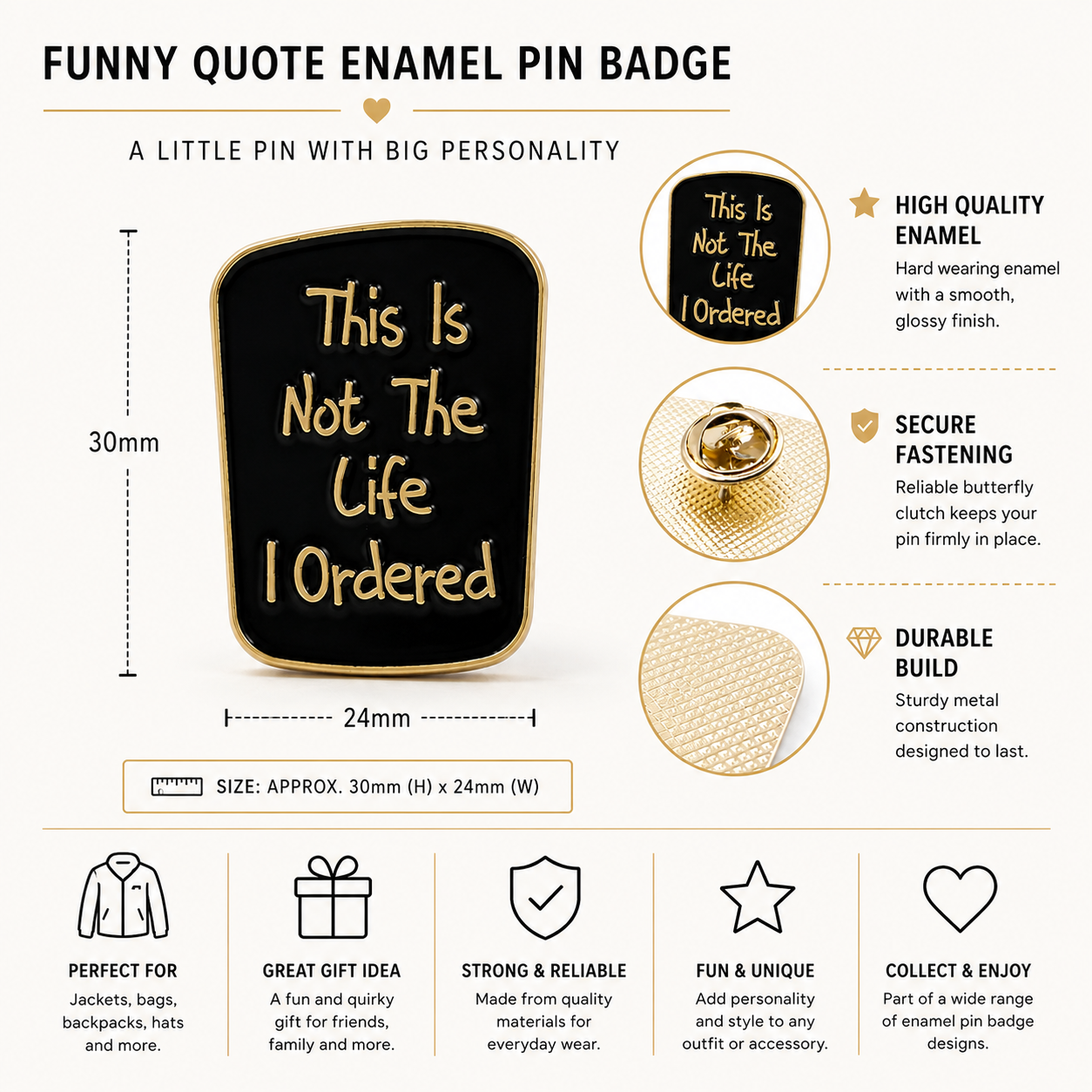 Square enamel pin badge with gold trim and quote: “This Is Not The Life I Ordered”