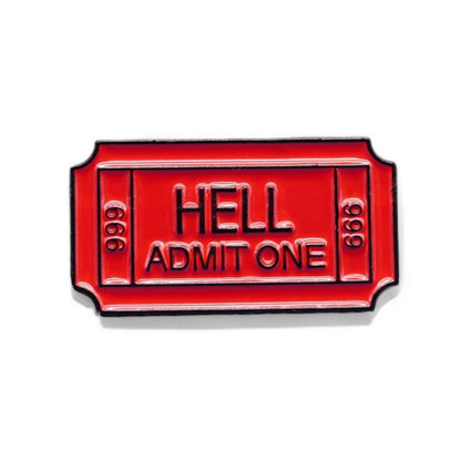 Red ticket Admit One HELL 666 Ticket enamel Pin Badge
