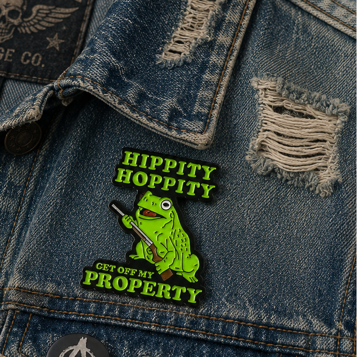 Hippity Hoppity Get Off My Property Enamel Pin Badge