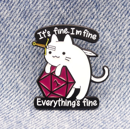 Cat Knife Head It's Fine I'm Fine Everything's fine Pin Badge