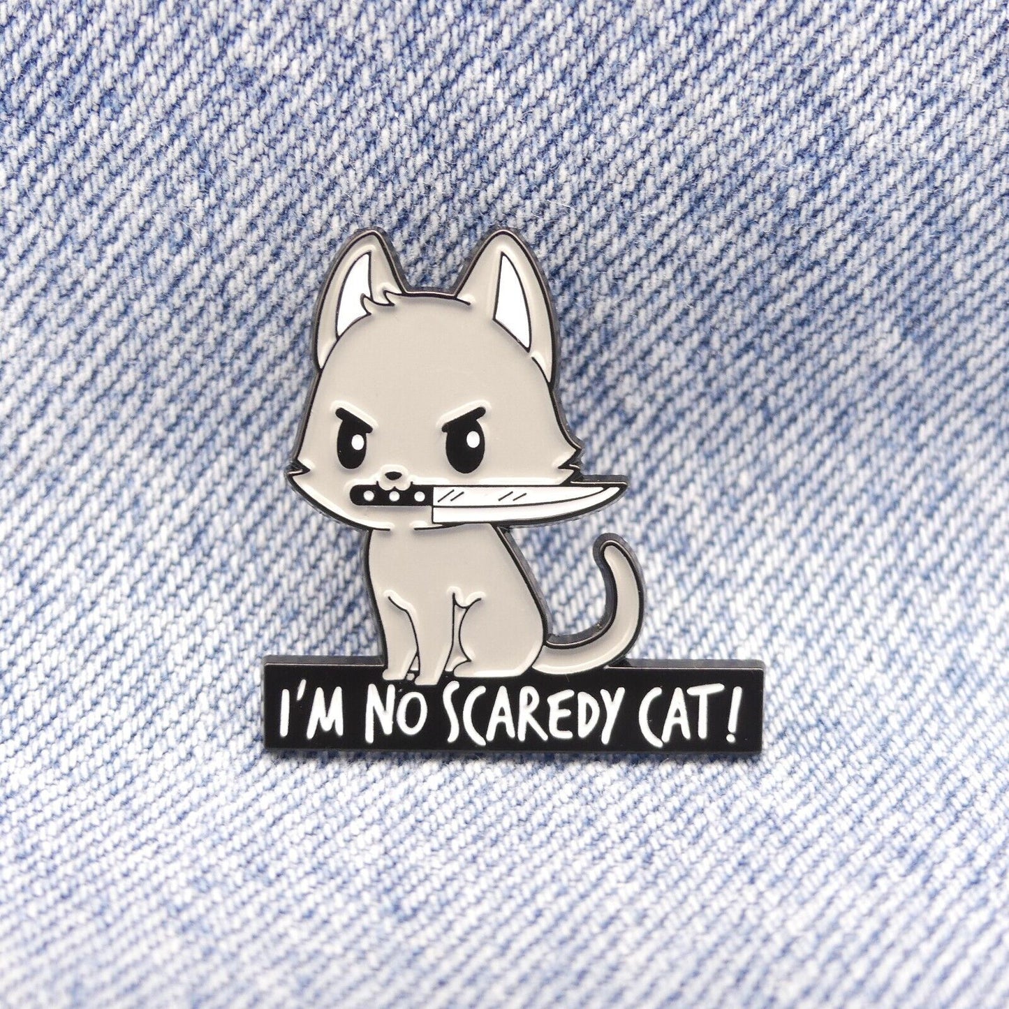 Gray cat I'm No Scaredy Cat Enamel Pin Badge Collectable Funny kitty Pin Badge