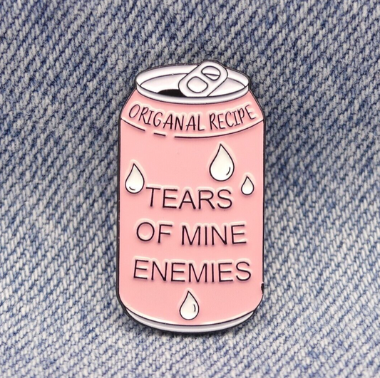 Tears Of Mine Enemies Drink Can Enamel Pin