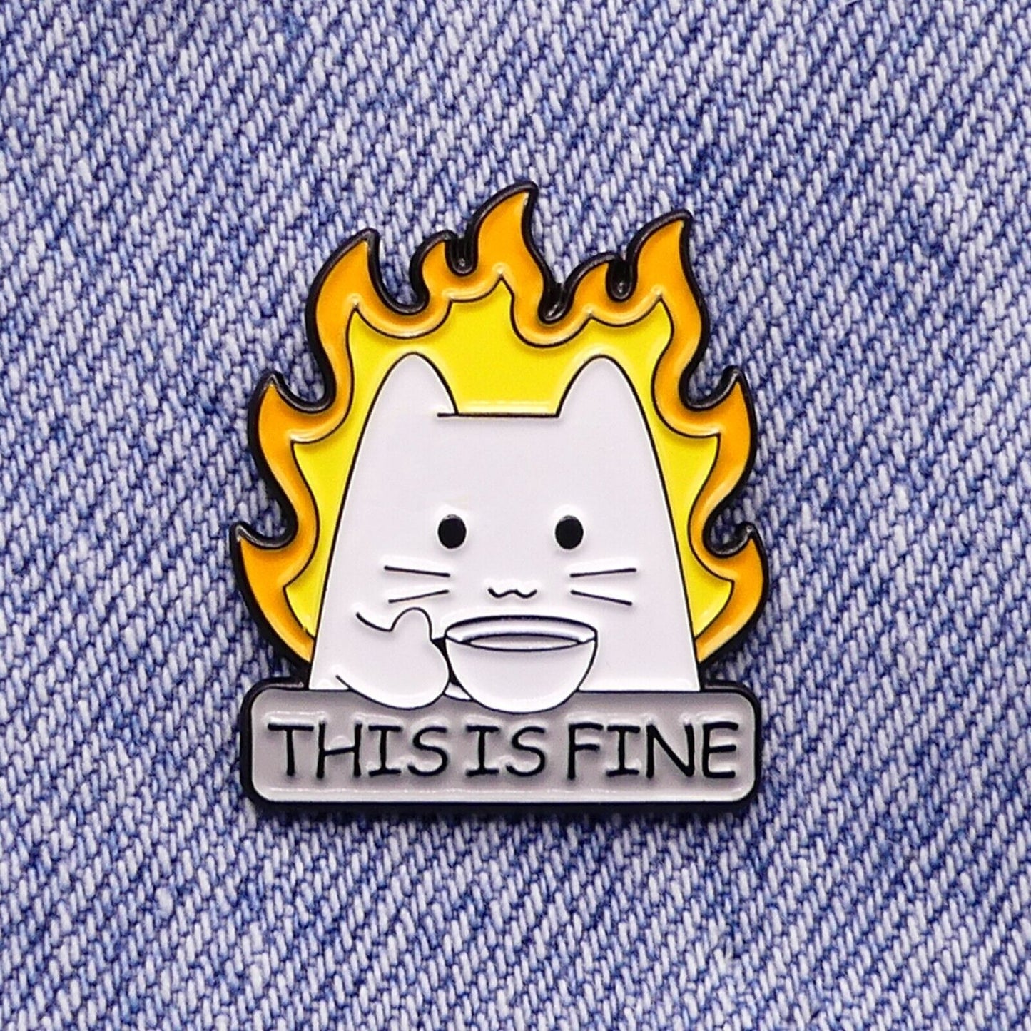 This Is Fine Cat On Fire Enamel Pin Badge