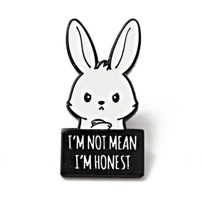 Cute rabbit with the text "I'm Not Mean I'm Honest" enamel pin badge 